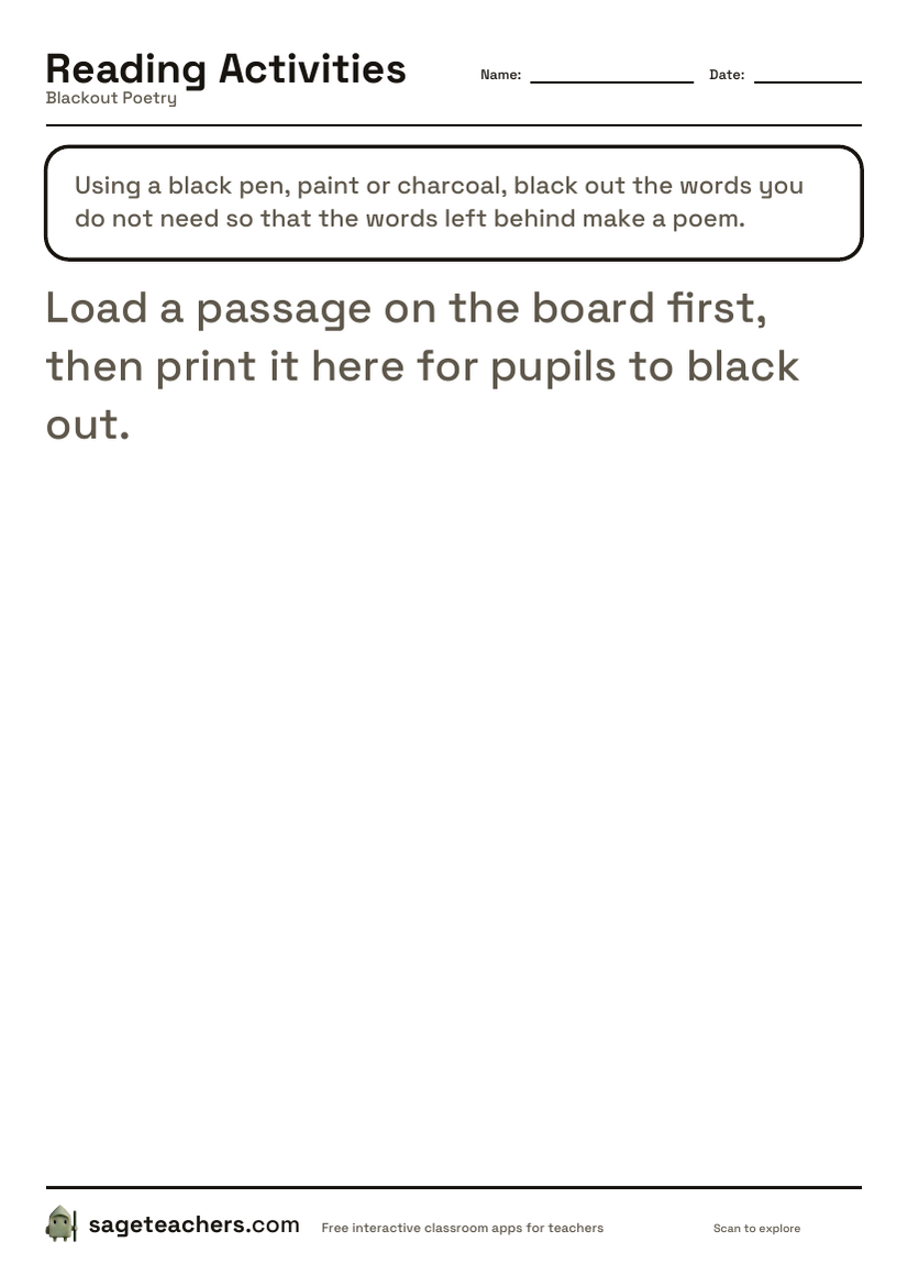 The printable blackout poetry worksheet — your chosen passage laid out on A4 with room to black out the words around the poem.