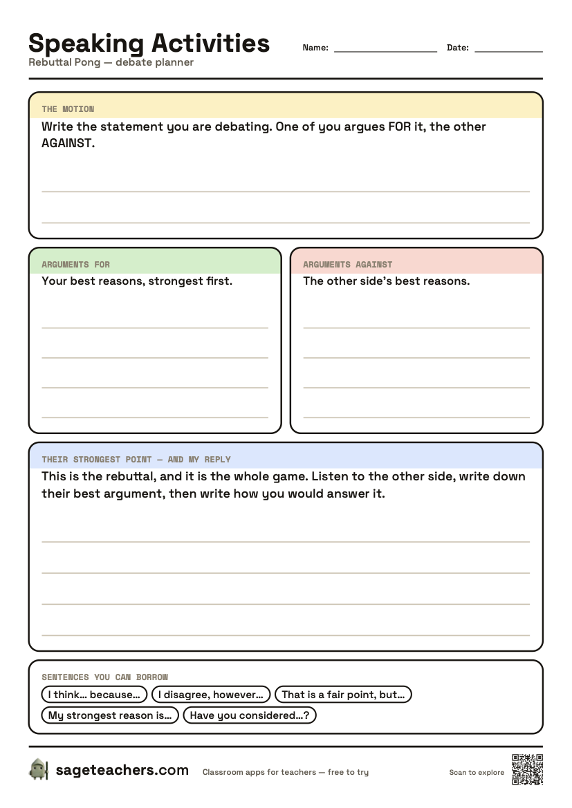 The printable Rebuttal Pong debate planner: a line for the motion, two columns for arguments for and against, a box for the opponent's strongest point and a reply, and sentence stems along the bottom.